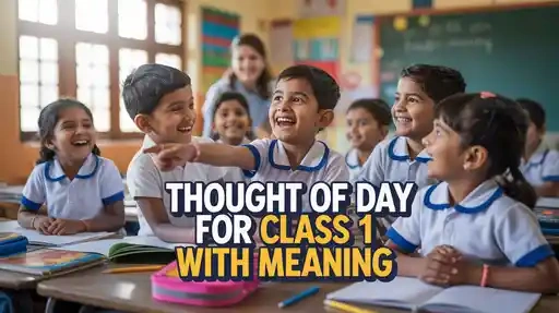 Thought of the Day for Class 1 with Meaning